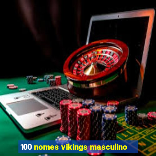 100 nomes vikings masculino